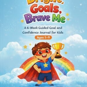 Bright Goals, Brave Me